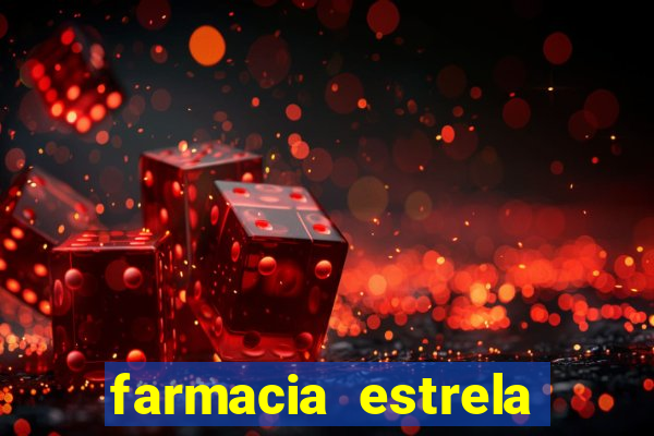 farmacia estrela porto alegre